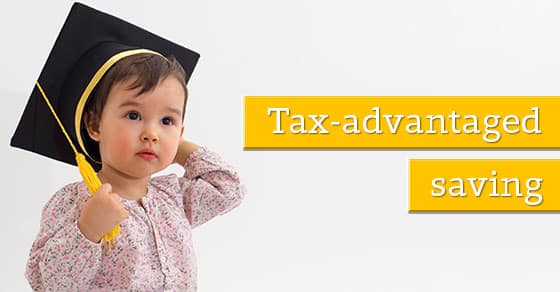 Toddler Wearing A Graduation Cap With The Words Tax Advantage Savings