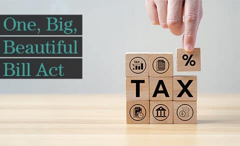 Wooden, blocks, spelling, "TAX", with, finance, icons,, topped, by, a, hand, placing, a, "%", block,, alongside, text:, "One,, Big,, Beautiful, Bill, Act."