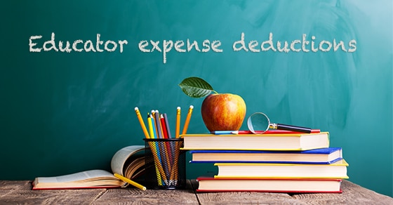 Chalkboard, with, “Educator, expense, deductions,” books, apple, magnifying, glass, pencils, classroom, education.